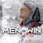 Menowin - If You Stayed