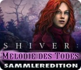 Shiver Melodie des Todes Sammleredition