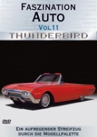 Faszination Auto - Vol. 11 - Thunderbird