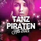 Tanzpiraten Hits 2021