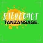 Stereoact - Tanzansage