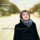 Katrin Sass - Koenigskinder