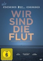 Wir sind die Flut