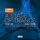 A State Of Trance Top 20 May 2018 (Selected By Armin Van Buuren)