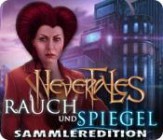 Nevertales - Rauch und Spiegel Sammleredition