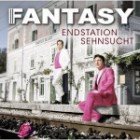 Fantasy - Endstation Sehnsucht