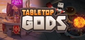 Tabletop Gods