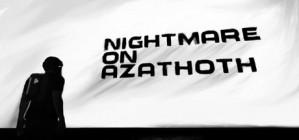 Nightmare on Azathoth