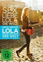 Lola gegen den Rest der Welt