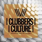 Clubbers Culture Advanced Electro House 5