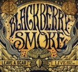 Blackberry Smoke - Leave A Scar Live North Carolina