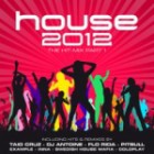 House 2012 - The Hit Mix Part 1