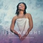 Lizz Wright - Freedom and Surrender