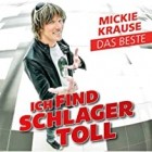 Mickie Krause - Ich Find Schlager Toll-Das Beste