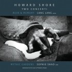 Lang Lang And Sophie Shao - Howard Shore Two Concerti