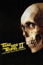 Tanz der Teufel 2 - Jetzt wird noch mehr getanzt