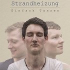 Strandheizung - Einfach Tanzen