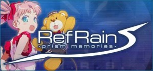 RefRain-prism memories