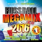 Fussball Megamix Frankreich 2016