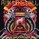 Run Like Hell - Fortunate Souls Wretched World