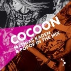 Cocoon Ibiza 2014 Mathias Kaden And Popof In The Mix