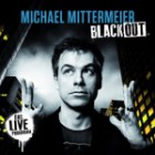 Michael Mittermeier - Blackout (Das Live-Programm)