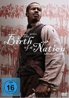 The Birth of a Nation: Aufstand zur Freiheit