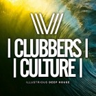 VA - Clubbers Culture Illustrious Deep House