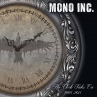 Mono Inc. - The Clock Ticks On 2004 - 2014