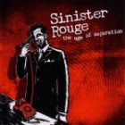 Sinister Rouge - The Age of Separation