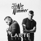 Nie und Nimmer - Laute Stille