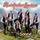 Kastelruther Spatzen - Die Sonne scheint für alle