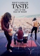 Taste - What's Going on Live at the Isle of Wight 1970 (2015)