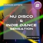 VA - Nu Disco and Indie Dance Sensation Vol 2