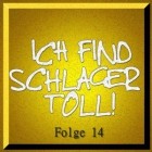 Ich Find Schlager Toll! - Folge 14