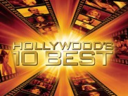 Hollywood's Ten Best