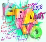 Bravo Hits Wiosna 2018