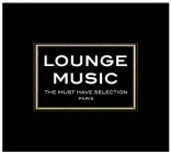 Lounge Music - The Must Have Collection Paris