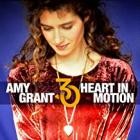 Amy Grant - Heart In Motion (30th Anniversary Edition)