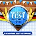 Oktoberfest Partyhits 2021_ Die Kracher aus dem Bierzelt