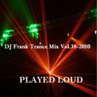 DJ Frank - Trance Mix Volume 38