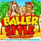 Ballerstyle - Mallorca Hits 2019 (Best of Mallorcastyle Schlager für die Discofox XXL Party)