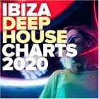 Ibiza Deep House Charts 2020