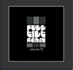 Full Tilt Remix Vol.73