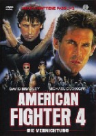 American Fighter 4 - Die Vernichtung 