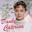 Caterina Valente - Danke Caterina Die 50 Schoensten Hits