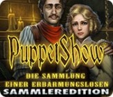 Puppet Show - Die Sammlung einer Erbarmungslosen Sammleredition