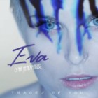 Eva And The Heartmaker - Traces Of You