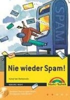 Nie wieder Spam! . Kampf den Werbemails