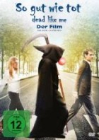 So gut wie tot - Dead like me - Der Film